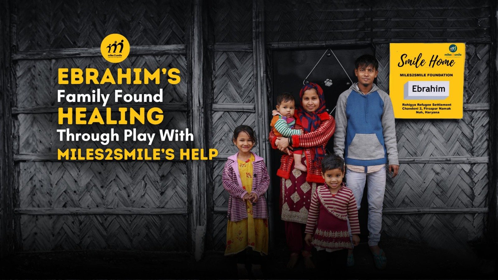 Ebrahim and his family discovered the healing power of play with the help of Miles2Smile