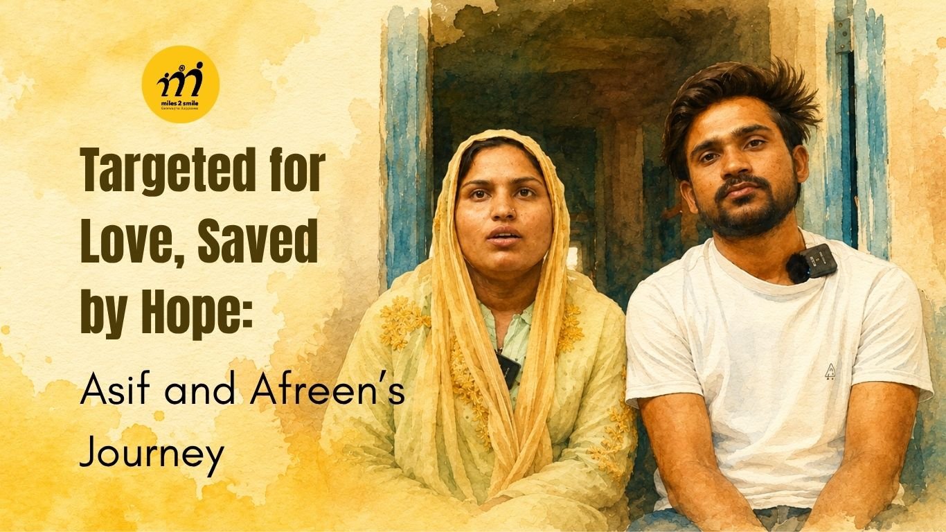 Targeted for Love, Saved by Hope: Asif and Afreen’s Journey